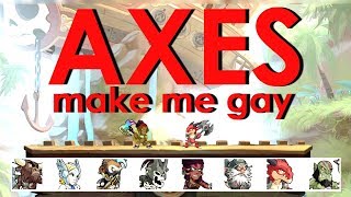 AXES make me gay