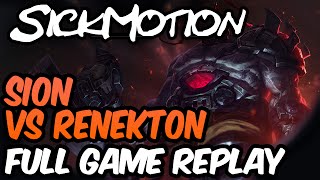 SickMotion - Sion vs Renekton Toplane [Master] - League of Legends