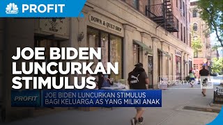 Joe Biden Luncurkan Stimulus Bagi Keluarga AS Yang Miliki Anak