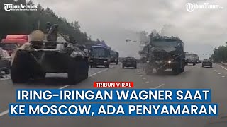 Tentara Bayaran Rusia Bergerak Menuju Moskow, Ada yang Nyamar Jadi Warga Sipil?