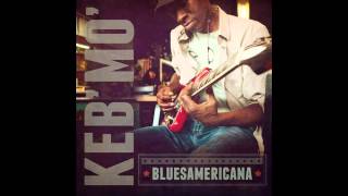 Keb' Mo' - Do It Right
