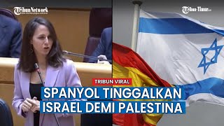 Beraninya Menteri Spanyol Putuskan Diplomasi dengan Israel Selamanya Demi Palestina