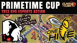 ONEHIVE vs QUEEN WALKERS | PRIMETIME CUP