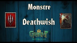 [Gameplay] Gwent : Deck Monstre Baroud d'honneur