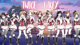 Nightcore ・ LIKEY - TWICE /Switching Vocals/