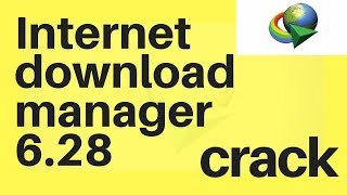 Internet Download Manager (IDM) 6.28 Build 16 crack 2017 ! alt version
