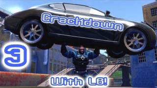 Let's Play Crackdown! (Episode 3) w/ LB