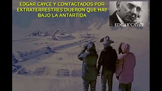 Edgar Cayce y Contactados por extraterrestres dijeron que hay bajo el lago Vostok, la Antártida