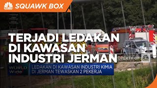2 Orang Tewas Akibat Ledakan di Kawasan Industri Jerman