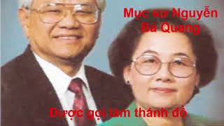 Được gọi làm thánh thánh đồ[ Mục sư Nguyễn Bá Quang ]