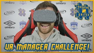 HASHTAG UNITED VR MANAGER CHALLENGE!