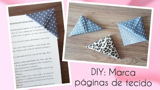 DIY: Marca Páginas em Tecido - Isabela Martin