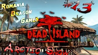 Dead Island #13 - Лаборатория и мертвые индейцы (совместно с Arctic Show)