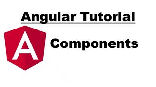 Angular Tutorial | Components in Angular