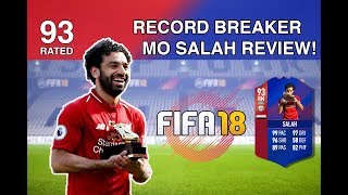 FIFA 18 RECORD BREAKER MO SALAH REVIEW - 93 RATED!