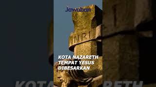 #FaktaAlkitab Shorts | Kota Nazareth Tempat Yesus Dibesarkan