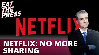 Netflix Cracking Down - keep your password to yourself