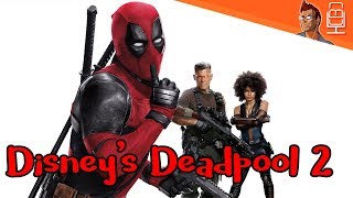 Deadpool 2 PG-13 Is Coming to Theaters & Disney Doing This?