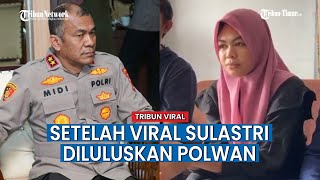 Kapolda Malut Minta Maaf, Kini Luluskan Sulastri Sebagai Polwan