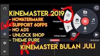 Update!!,Kinemaster Mod Bulan Juli Banyak Fitur Baru ,Langsung Instal  Di MediaFire