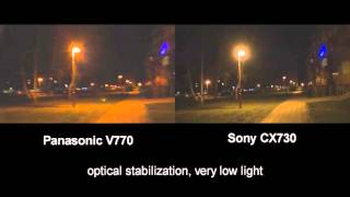Panasonic V770 vs Sony CX730 lowlight