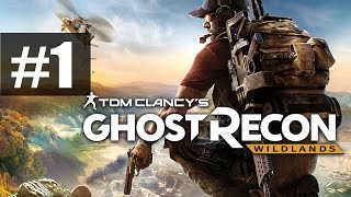 Ghost Recon Wildlands - Прохождение на русском - часть 1 - "Несущие демократию"