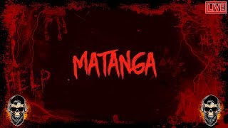 ВЕЧЕРНИЙ ХОРРОР ПРОХОЖДЕНИЕ Matanga