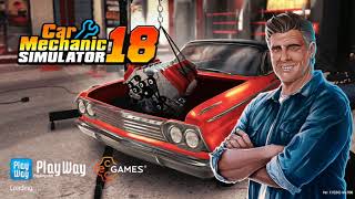 Cars Mechanic Simulator Gameplay Android 2018 || MOD APK