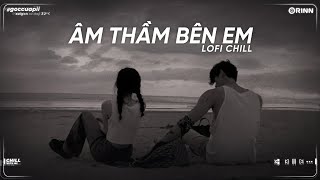 Nhạc Tâm Trạng Buồn Chill Cho Người Mang Tâm Sự - Những Bản Nhạc Lofi Buồn Nhẹ Nhàng Hay 2023 ~ P98