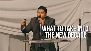What to Take Into the New Decade - Pastor Stan Harvey