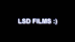 Welcome To LSD Films