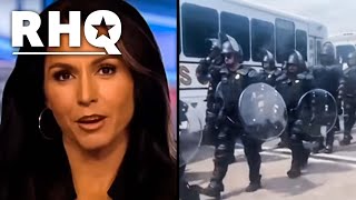 Tulsi Gabbard's Insane Response To Police Brutality