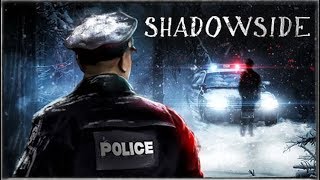Обзор Shadow Side - НОВЫЙ ХОРРОР 2018 ГОДА / ИГРА КОТОРУЮ ДЕЛАЛ ОДИН ЧЕЛОВЕК!