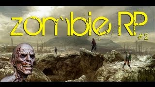 GARRYS MOD - ZOMBIE RP - SAFE HAVEN - PART 2