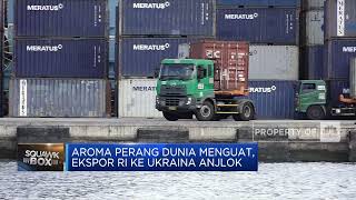Aroma Perang Dunia Menguat, Ekspor RI ke Ukraina Anjlok