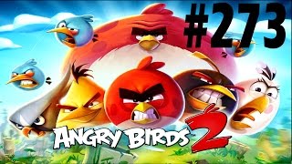 Angry Birds 2-Pigsyland Level-273 Three Star Walkthrough