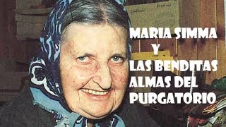 Maria Simma y las Benditas almas del purgatorio (AUDIO VIDEO)