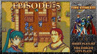 Fire Emblem: Rekka No Ken - In Occupations Shadow, Breaking The Siege - Episode 5