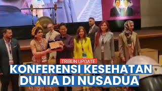 Meriahnya Konferensi Kesehatan Dunia di Nusa Dua, Prof Deby Vinski: Dari Indonesia untuk Dunia!