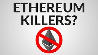 Ethereum Killers? Research on NEO, ADA, EOS, Tezos & DFINITY