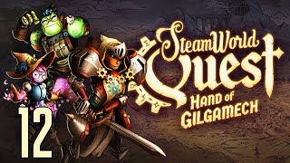 Прохождение SteamWorld Quest Hand of Gilgamech Серия 12 "Директриса Гиапатия"