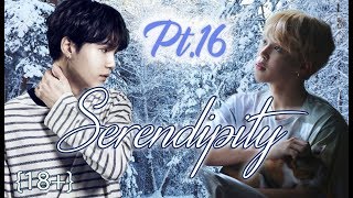 "Serendipity" [PT.16] - Yoonmin FF {18+}