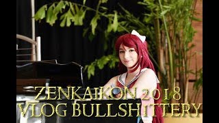 zenkaikon 2018 bullshittery