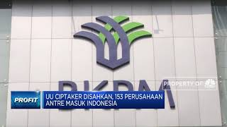 UU Ciptaker Disahkan, 153 Perusahaan Antre Masuk Indonesia