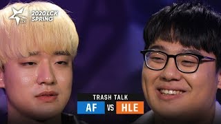 [Trash Talk] Match10 AF vs HLE  | 2020 LCK 스프링