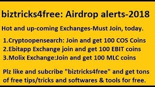 Airdrop alerts: Register at Exchanges and get: 100 COS, 100 EBIT and 100MLC coins- In Hindi
