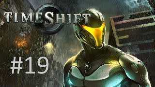 Прохождение TimeShift - Часть 19