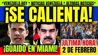 NOTICIAS DE VENEZUELA HOY 2 DE FEBRERO 2020 Guaido en Miami EEUU Opciones Salida Maduro
