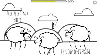 Beep Beep I'm A Sheep in geometry Dash || Beep im a Sheep By XenomonterXM