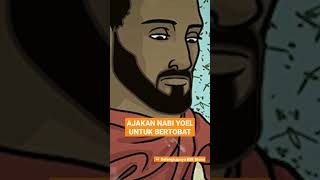 AJAKAN NABI YOEL UNTUK BERTOBAT!!! | #faktaalkitab